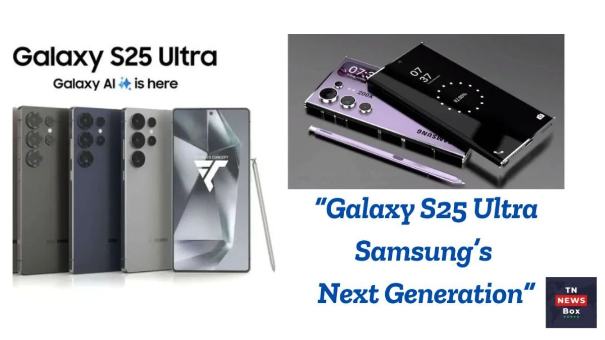 Samsung Galaxy S25 Ultra வெளியீடு மற்றும் சிறப்பம்சங்கள் | Galaxy S25 Ultra Features and Launch