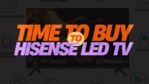 Hisense LED TV சிறந்த விலைக்குறைவுடன் | Hisense LED TV Best Low Price Offer