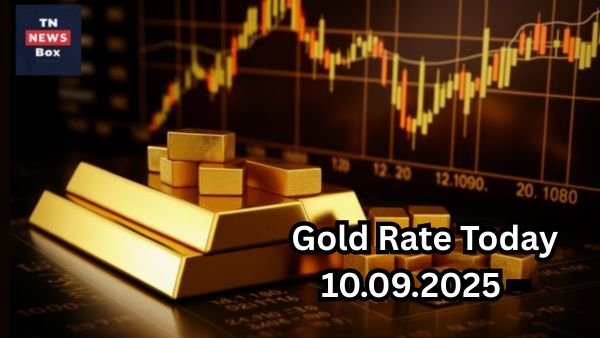 Gold Rate Today Chennai 10.09.2025 - சென்னையில் தங்கம் விலை!