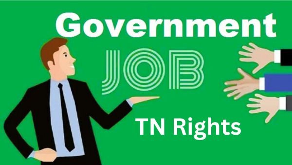TN Rights திட்டத்தில் வேலைவாய்ப்பு 2025 - 1,096 காலியிடங்கள், Government jobs in Tamil Nadu!