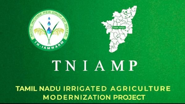 TNIAMP Tamil Nadu Irrigation Scheme - விவசாயிகளுக்கான திட்டம். Full details & Benefits!