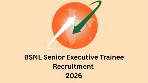BSNL Senior Executive Trainee Recruitment 2026 - 120 Vacancies for Engineers & Finance. பிஎஸ்என்எல் வேலைவாய்ப்பு!