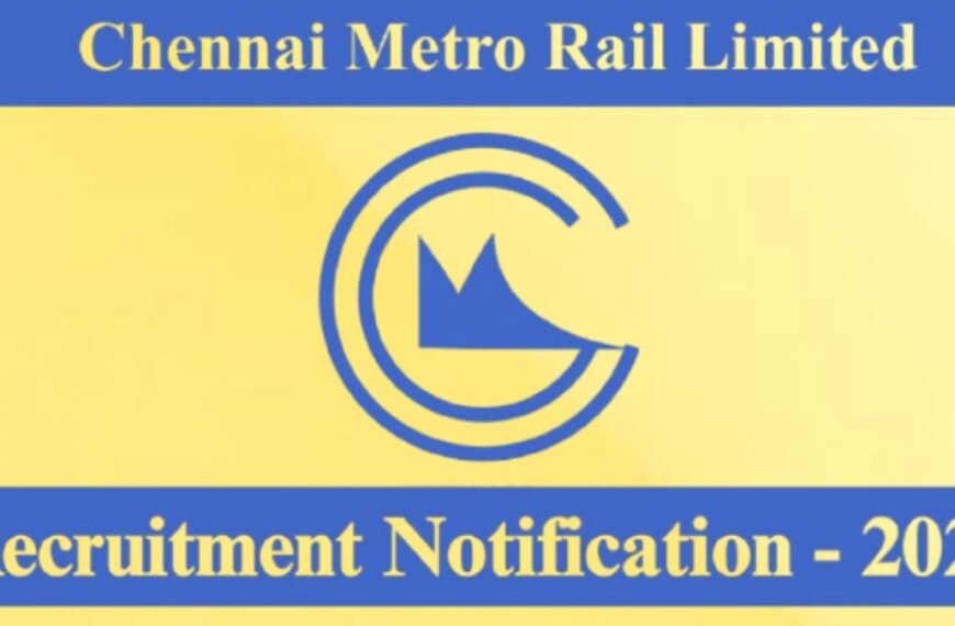 CMRL Recruitment 2026 Notification and Salary Details in Tamil - சென்னை மெட்ரோ ரயில் வேலைவாய்ப்பு!