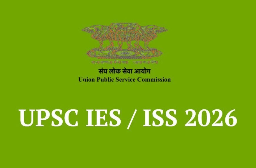 UPSC Group A Recruitment 2026 - Economics, Statistics பட்டதாரிகளுக்கு மத்திய அரசு வேலை - IES ISS Exam!