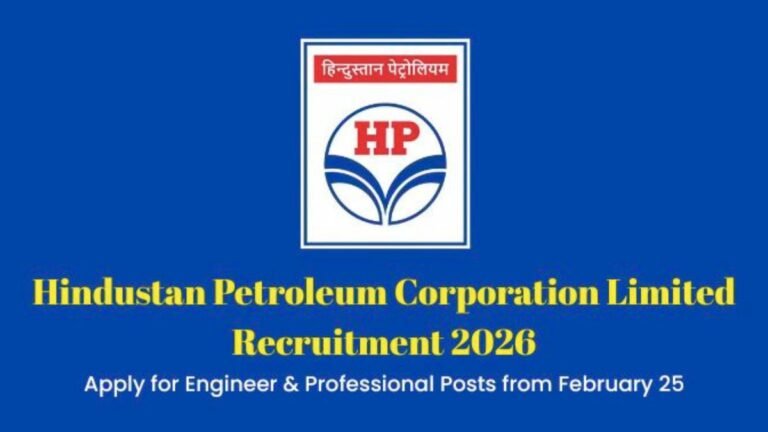 HPCL Recruitment 2026 Notification - 731 Junior Executive & Engineer காலிப்பணியிடங்கள்!