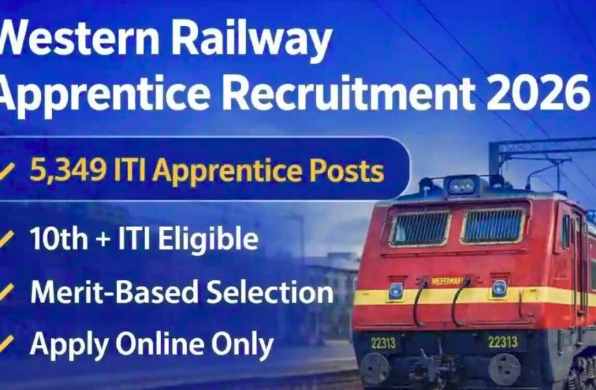 Western Railway Apprentice Recruitment 2026 - மேற்கு ரயில்வேயில் 5349 காலிப்பணியிடங்கள்!